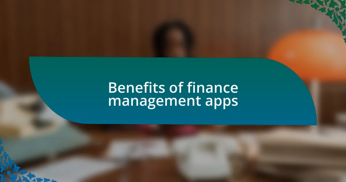Benefits of finance management apps